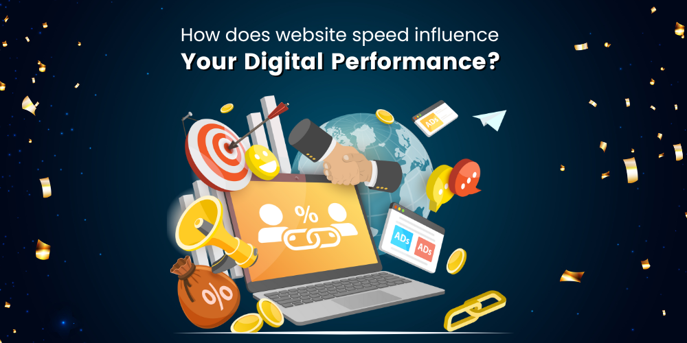 How does website speed influence your Digital performance?