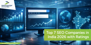 Top 7 SEO Companies in India 2026 with Ratings